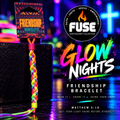 GLOW NIGHTS | Friendship Bracelet